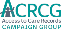 Access to Care Record Campaign Group